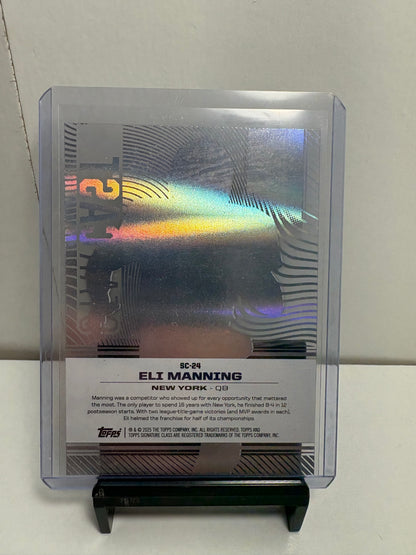 2024 Eli Manning Topps Signature Class Starcast Football Card